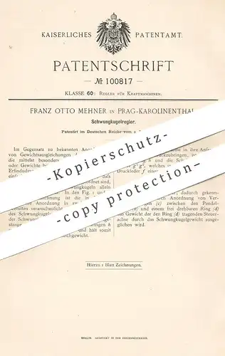 original Patent - Franz Otto Mehner , Prag / Karolinenthal , 1897 , Schwungkugelregler | Regler für Motor , Motoren !!