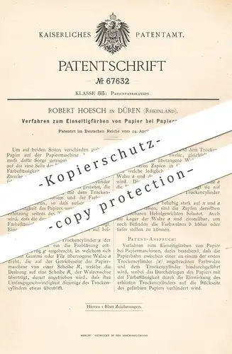 original Patent - Robert Hoesch , Düren / Rheinland , 1892 , Färben von Papier bei Papiermaschinen | Papierfabrik !!!