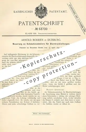 original Patent - Arnold Bodden , Duisburg , 1890 , Schmutzsammler für Bierdruckleitung | Bier , Zapfanlage