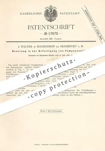 original Patent - J. Walter , Frankfurt / Main / Bockenheim , 1881 , Befestigung von Pumpenventil | Pumpe , Ventil !!!