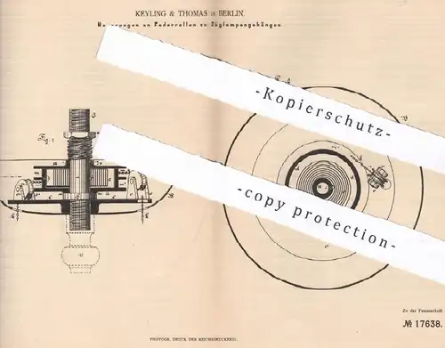 original Patent - Keyling & Thomas , Berlin , 1881 , Federrollen zu Zuglampen | Gaslampe , Gas Lampe | Eisenbahn !!