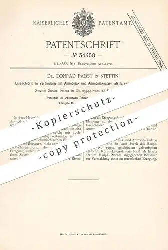 original Patent - Dr. Conrad Pabst , Stettin , 1885 , Eisenchlorid in Verbindung mit Ammoniak u. Ammoniaksalz | Batterie