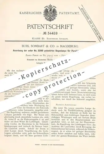 original Patent - Buss , Sombart & Co. , Magdeburg , 1885 , Anordnung der Bogenlampe für Parallelschaltung | Lampe !!