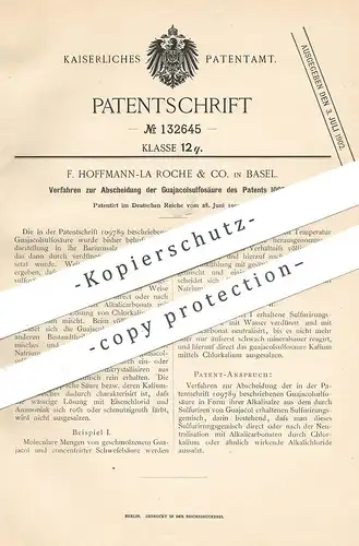 original Patent - F. Hoffmann La Roche & Co. , Basel , Schweiz , 1900 , Abscheidung der Guajacolsulfosäure | Guajacol