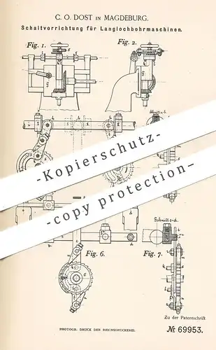 original Patent - C. O. Dost , Magdeburg , 1892 , Schaltung f. Langbohrmaschine | Bohrmaschine , Fräse | Bohren , Fräsen