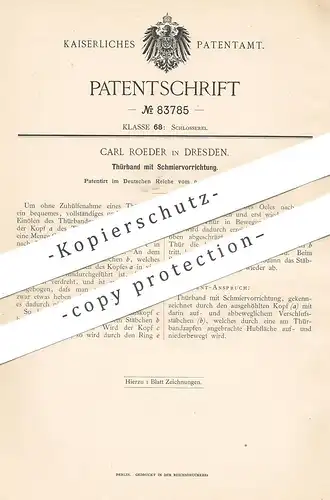 original Patent - Carl Roeder , Dresden , 1895 , Türband mit Schmiervorrichtung | Tür , Schloss , Schlosser , Türen !!!