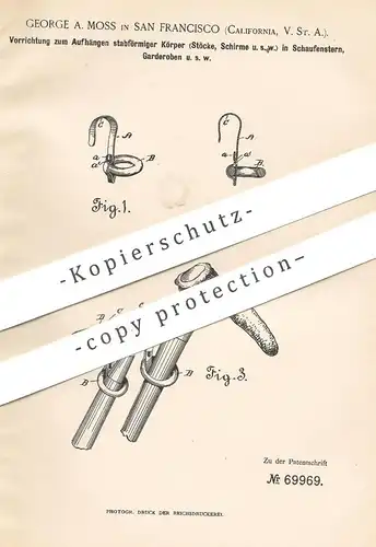 original Patent - George A. Moss , San Francisco , California USA , 1892 , Aufhängen von Stock o. Schirm im Schaufenster