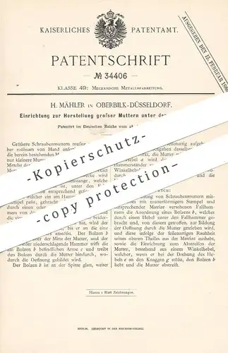 original Patent - H. Mähler , Düsseldorf / Oberilk , 1885 , Herst. großer Muttern unter dem Fallhammer | Schlosser !!