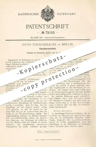 original Patent - Otto Fleischhauer , Berlin , 1892 , Flaschenverschluss | Flaschen - Verschluss | Bügelverschluss !!