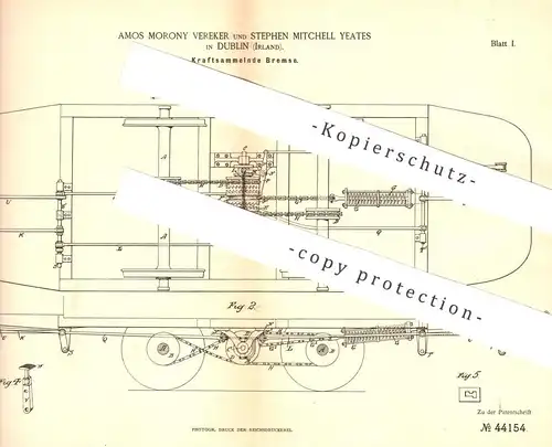 original Patent - Amos Morony Vereker , Stephen Mitchell Yeates , Dublin , Irland | Kraftsammelnde Bremse | Eisenbahn