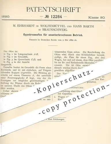 original Patent - M. Ehrhardt , Wolfenbüttel | Hans Barth , Braunschweig  1880 , Gipsbrennofen | Gips - Brennofen | Ofen