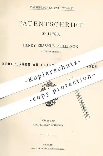 original Patent - Henry Erasmus Phillipson , Dublin , Irland  1880 , Flaschenverschluss | Flaschen - Verschluss | Korken