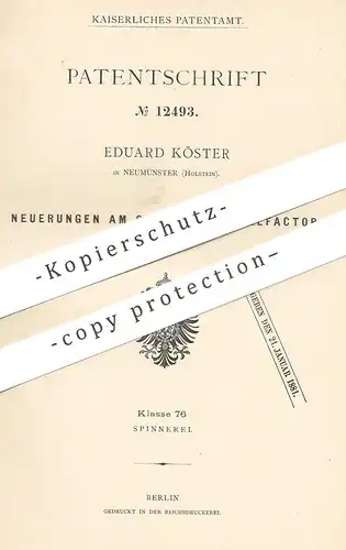 original Patent - uard Köster , Neumünster , Holstein , 1880 , Streichgarn - Selfactor | Garn , Spinnerei , Selfaktor !!