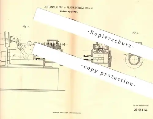 original Patent - Johann Klein , Frankenthal , 1888 , Stoßdampfpumpe | Dampfpumpe | Pumpe , Pumpen | Kolben , Motor