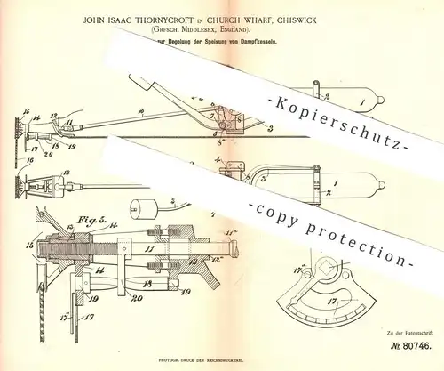 original Patent - John Isaac Thornycroft , Church Wharf , Chiswick , Middlesex , England 1894 , Speisung der Dampfkessel