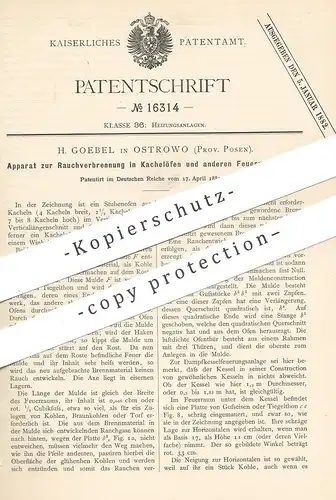 original Patent - H. Goebel , Ostrowo , Posen / Polen , 1881 , Rauchverbrennung in Kachelofen | Ofen , Ofenbauer !!