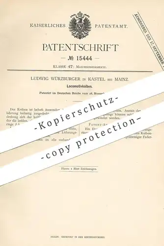 original Patent - Ludwig Würzburger , Kastel , Mainz , 1880 , Lokomotivkolben | Lokomotive | Kolben | Dampfkolben !!!