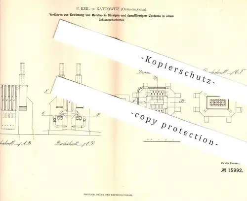 original Patent - P. Keil , Kattowitz , Oberschlesien , 1881 , Gewinnung von Metall in einem Gebläseschachtofen | Ofen !