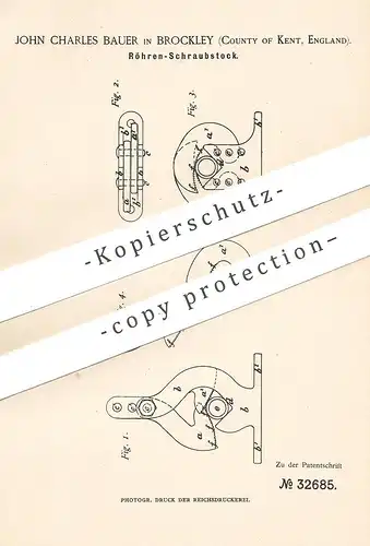 original Patent - John Charles Bauer , Brockley , Kent England 1885 | Röhren - Schraubstock | Rohr , Metall , Schlosser