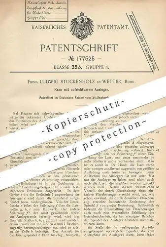 original Patent - Ludwig Stuckenholz , Wetter / Ruhr , 1905 , Kran mit aufrichtbarem Ausleger | Seilzug , Aufzug , Winde