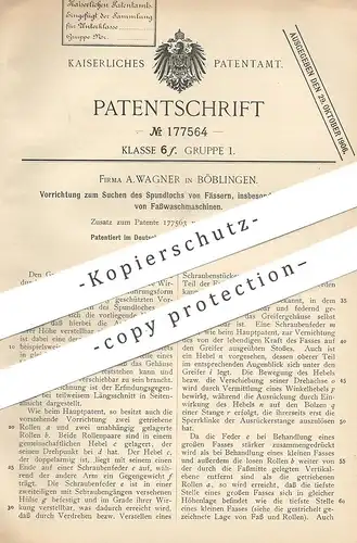 original Patent - A. Wagner , Böblingen , 1906 , Suchen von Spundloch an Fass | Fässer | Bierfass , Holzfass !!!