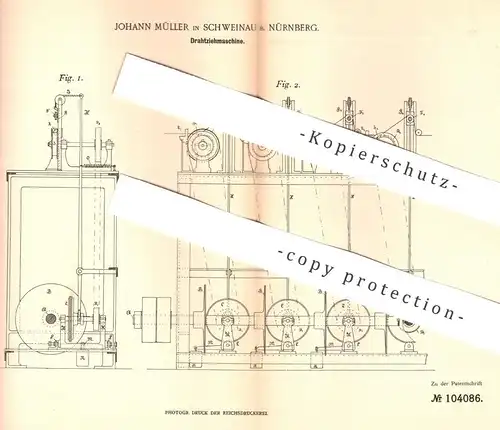 original Patent - Johann Müller , Schweinau / Nürnberg 1898 , Drahtziehmaschine | Draht ziehen | Drähte | Blech , Metall