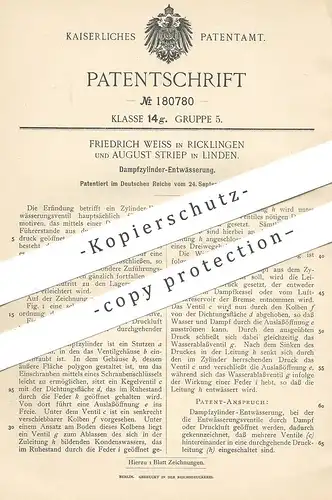 original Patent - Friedrich Weiss , Ricklingen | August Striep , Linden | Hannover , 1905 , Dampfzylinder - Entwässerung