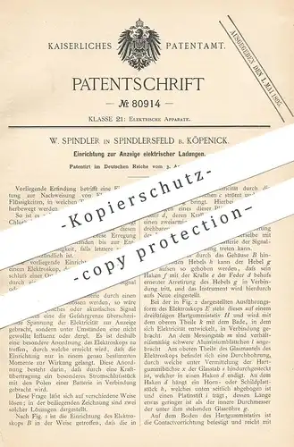 original Patent - W. Spindler , Spindlersfeld , Berlin Köpenick , 1894 , Anzeige elektrischer Ladung | Strom , Elektrik