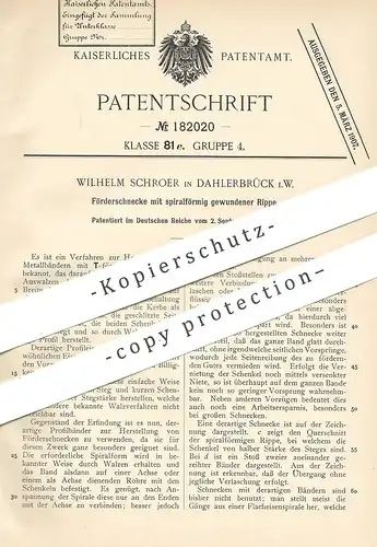 original Patent - Wilhelm Schroer , Dahlerbrück / Hagen / Dortmund , 1906 , Förderschnecke | Walze , Walzwerk , Walzen !