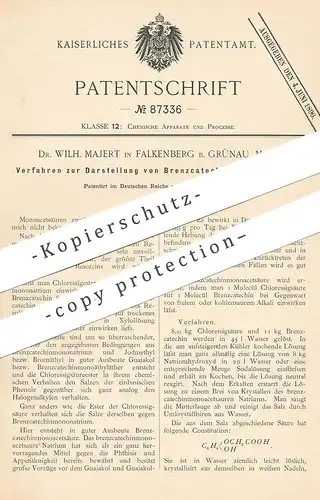 original Patent - Dr. Wilh. Majert , Falkenberg / Grünau , 1895 , Darst. von Brenzcatechinmonoacetsäure | Säure , Chemie