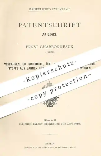 original Patent - Ernst Charbonneaux , Reims , 1878 , Wiedergewinnung von Öl , Salz u. Säure aus Garn u. Gewebe !!!