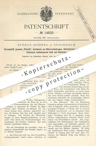 original Patent - Rudolf Sjöberg , Stockholm , Schweden , 1880 , Sprengstoff | Petralit | Nitroglyzerin , Kali , Kalk