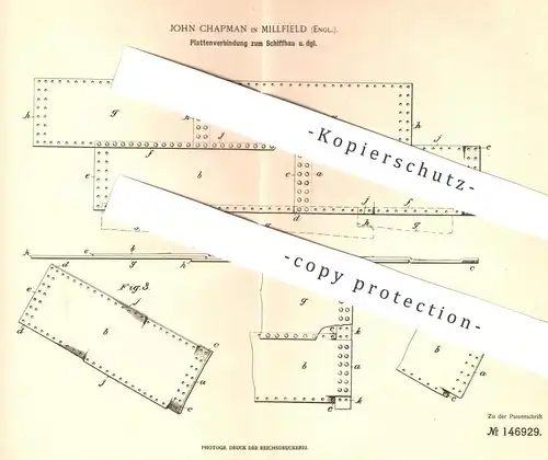 original Patent - John Chapman , Millfield , England , 1902 , Plattenverbindung zum Schiffbau | Schiff , Schiffe , Boot