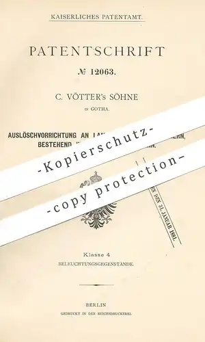 original Patent - C. Vötter Söhne , Gotha , 1880 , Auslöschvorrichtung an Lampen mit Flachbrenner | Brenner , Lampe !!!