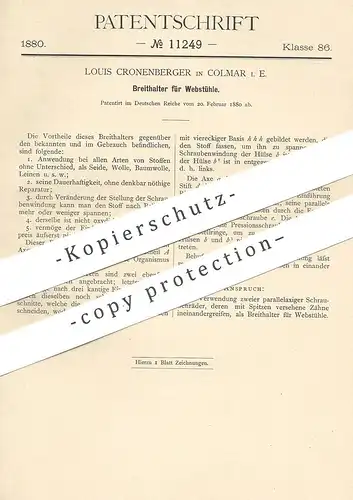 original Patent - Louis Cronenberger , Colmar / Elsass | Kolmar | 1880 , Breithalter für Webstuhl | Webstühle , Weber