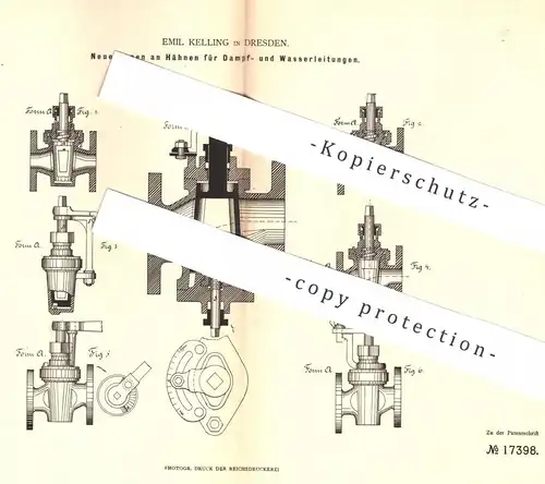 original Patent - Emil Kelling , Dresden 1881 , Hahn für Dampf- u. Wasserleitung | Wasserhahn , Klempner , Wasserleitung
