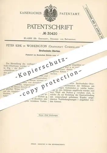 original Patent - Peter Kirk , Workington , Grafschaft Cumberland , England , 1884 , Straßenbahn - Oberbau | Eisenbahn !