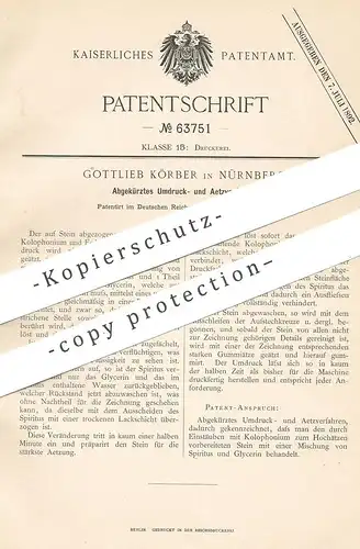 original Patent - Gottlieb Körber , Nürnberg , 1891 , Abgekürztes Umdruck- u. Ätzverfahren | Druck , Druckerei !!!