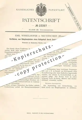 original Patent - Emil Winkelhofer , Neutitschen , Mähren , 1883 , Aus Rohphosphat einen Kalkgehalt per Zucker entfernen