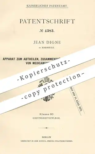 original Patent - Jean Digne , Marseille , Frankreich , 1879 , Verarbeitung von Arznei - Pulver | Medikament , Tabletten