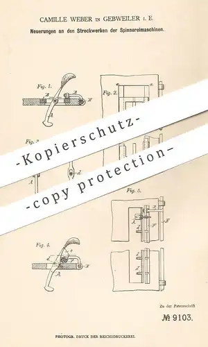 original Patent - Camille Weber , Gebweiler , 1879 , Streckwerk für Spinnereimaschine | Spinnen , Spinnerei !!!