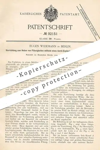 original Patent - Eugen Widemann , Berlin , 1896 , Heben von Flüssigkeiten durch Vakkum per Detonation | Pumpe , Pumpen