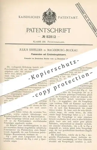 original Patent - Julius Eisfelder , Magdeburg / Buckau , 1894 , Flammrohre mit Entzündungskörper | Feuerung , Ofenrohr