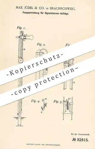 original Patent - Max Jüdel & Co. , Braunschweig , 1895 , Signallaternen - Aufzug | Seilwinde , Winde | Laterne , Mast