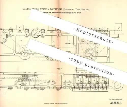 original Patent - Samuel Henry Byrne , Brighouse , Grafschaft York , England , 1886 , Abrichten  und Strecken von Draht