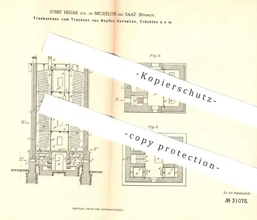 original Patent - Josef Heijak , Michelob bei Saaz / Böhmen / Prag , 1884 , Trocknen von Hopfen , Früchte , Obst