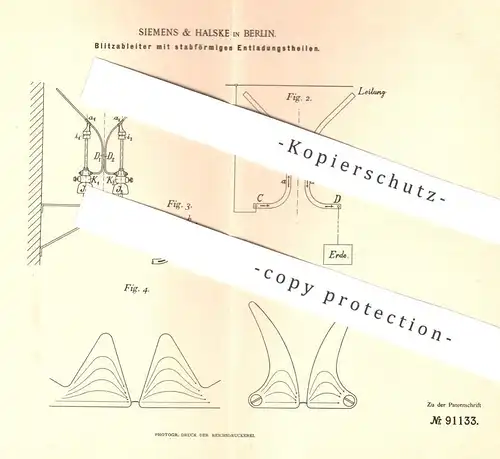 original Patent - Siemens & Halske , Berlin , 1896 , Blitzableiter mit stabförmigen Entladungsteilen | Strom , Blitz !!