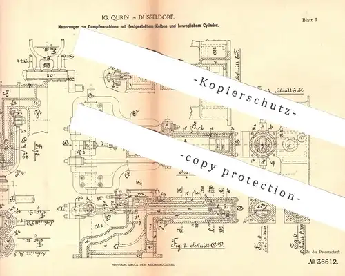 original Patent - IG. Qurin , Düsseldorf , 1886 , Dampfmaschine mit festem Kolben u. beweglichem Zylinder | Motor !!!