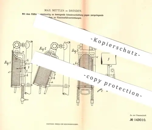 original Patent - Max Mettler , Dresden , 1903 , Füllhahn - Schutz zum Befüllen von Flaschen | Flasche , Zapfhahn !!!