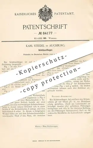 original Patent - Karl Steidel , Augsburg , 1895 , Schützenfänger | Webstuhl , Weber , Weben , Weberei !!!
